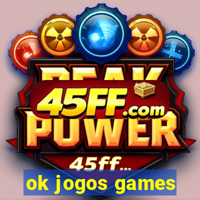 ok jogos games